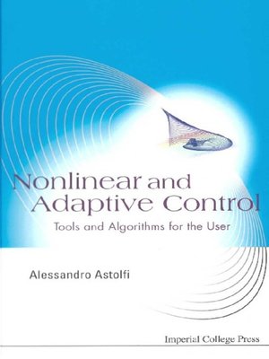 cover image of Nonlinear and Adaptive Control
